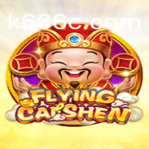 Discover the Exciting World of FlyingCaiShen: A Modern Gaming Experience